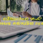 Establishing Your Annual Marketing Plan